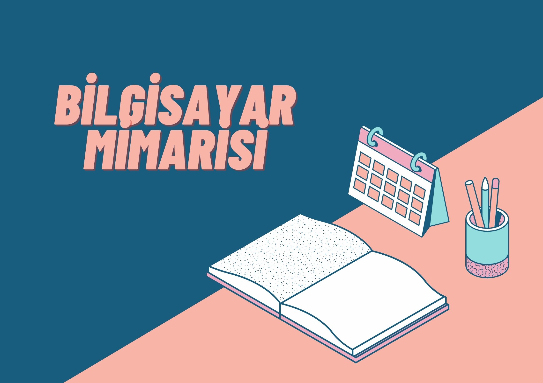 bilgisayar mühendisliği dersi